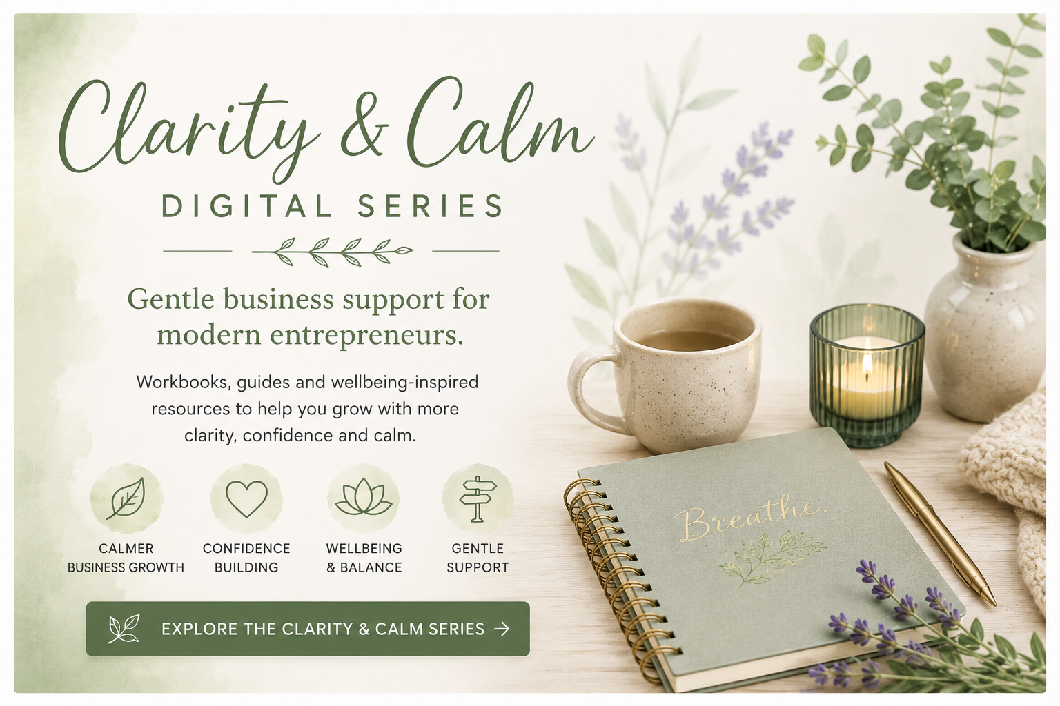 Clarity & Calm Series