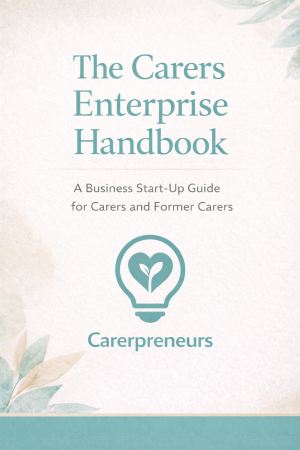 The Carerpreneurs Handbook