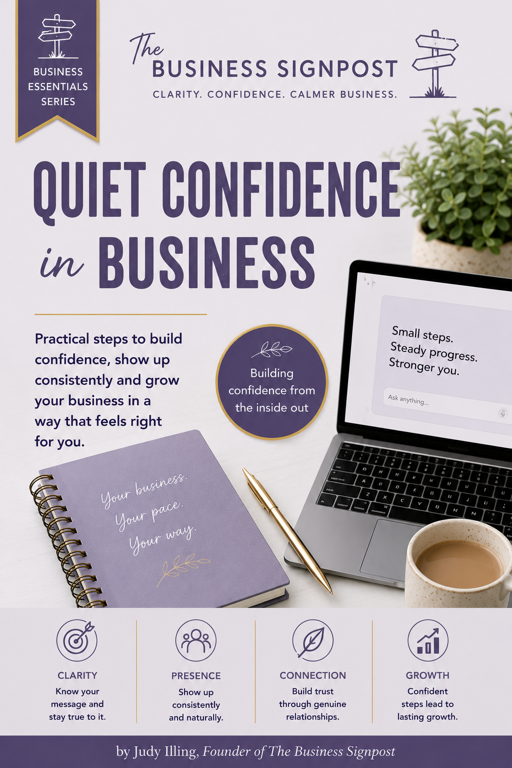 Quiet Confidence in Business