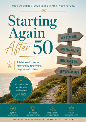 Starting Again After 50